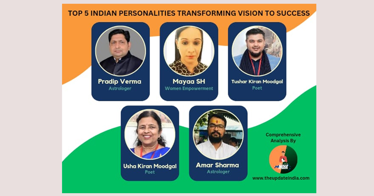 Meet The Top 5 Indian Personalities Who Have Transformed Their Vision To Impact-driven Success.